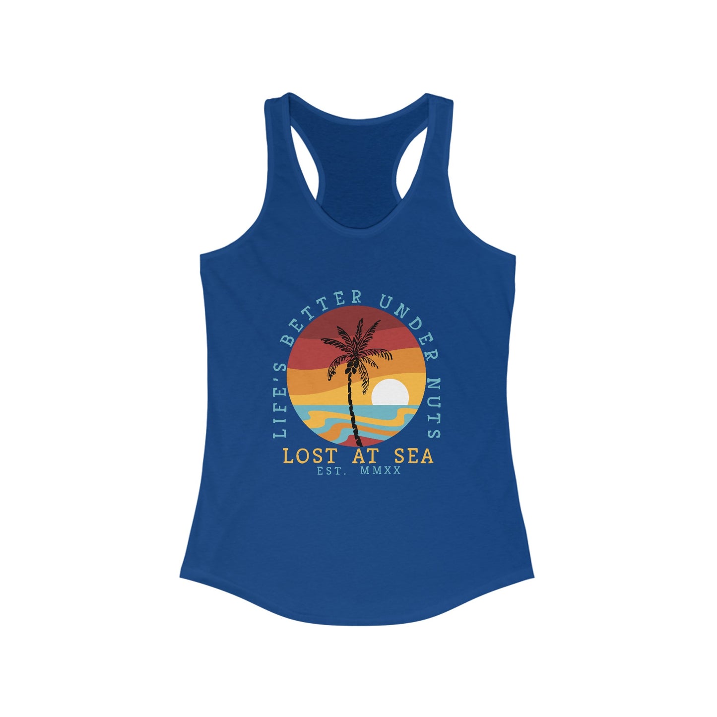 Life’s Better Under Nuts - Women's Ideal Racerback Tank