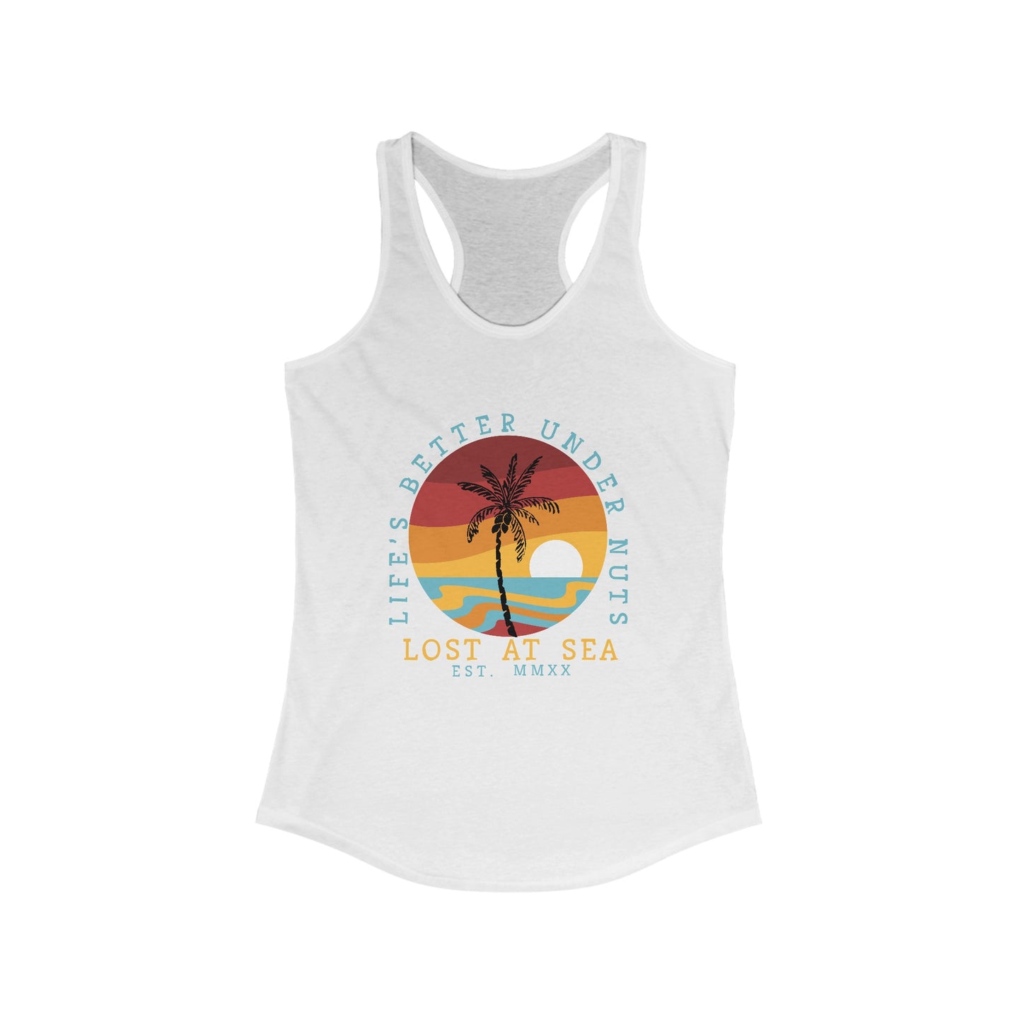 Life’s Better Under Nuts - Women's Ideal Racerback Tank