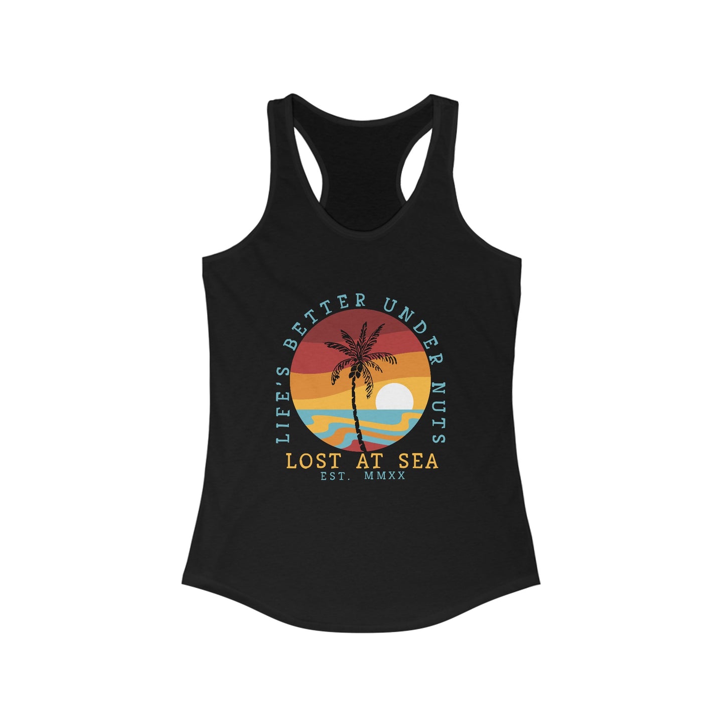 Life’s Better Under Nuts - Women's Ideal Racerback Tank